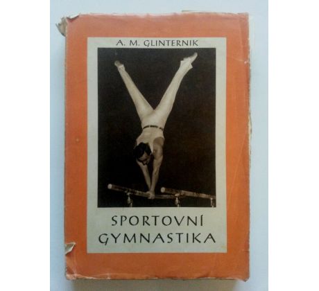 A. M. Glinternik. Sportovní gymnastika / J. DOLEŽAL