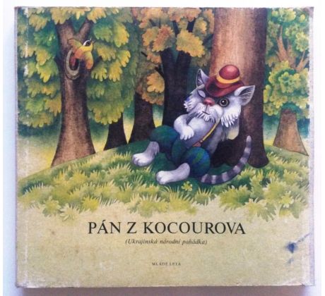 Pán z Kocourova/Ukrajinská národní pohádka / Z. VOJTKOVÁ