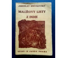 Jaroslav Hněvkovský. Malířovy listy z Indie/ 1. DÍL/ J. KORÁB
