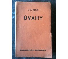 J. B. Kozák. Úvahy / Knihovna svazu Národního osvobození sv. č. 135