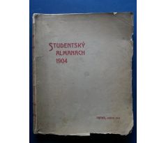 STUDENTSKÝ ALMANACH PRAHA / 1904