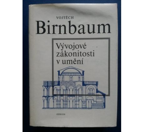 Vojtěch Birnbaum. Vývojové zákonitosti v umění