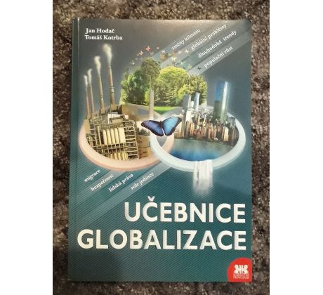 Jan Hodač. Učebnice globalizace / BOHDAN BOBO LUKÁŠ