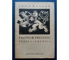 VOJTĚCH PREISSIG/ Výběr z jeho díla / červen - srpen 1945