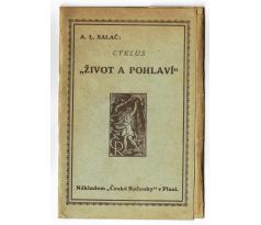 A. L. Salač. Cyklus ŽIVOT A POHLAVÍ"/ 14 POHLEDNIC"