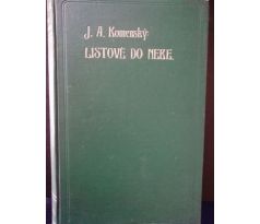 Jan Amos Komenský. Listové do nebe