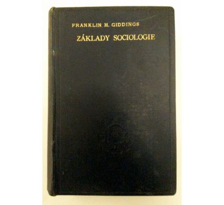 Franklin Henry Giddings. Základy sociologie