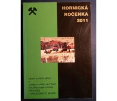 HORNICKÁ ROČENKA 2011/ Český Báňský úřad