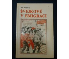 Jiří Peterka. Švejkové v emigraci/ 1983/ SAMIZDAT