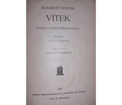 Albert Stifter. Vítek / STANISLAV HUDEČEK