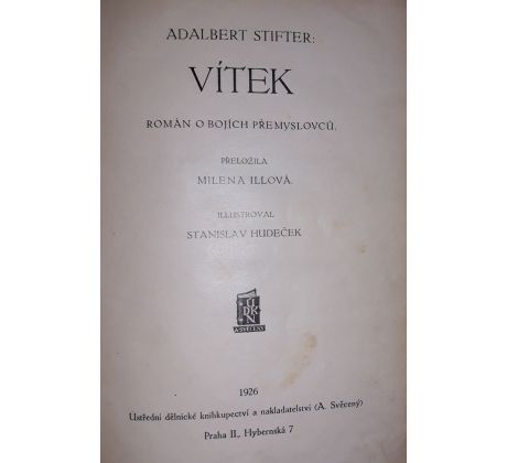 Albert Stifter. Vítek / STANISLAV HUDEČEK