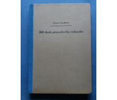 Glenn Gardiner. 300 úkolů průmyslového vedoucího / F. HRON / sv 1.