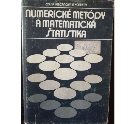 Zdena Riečanová a kolektiv. Numerické metódy a matematická štatistika