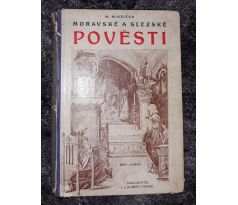 M. Mikšiček. Moravské a Slezské pověsti