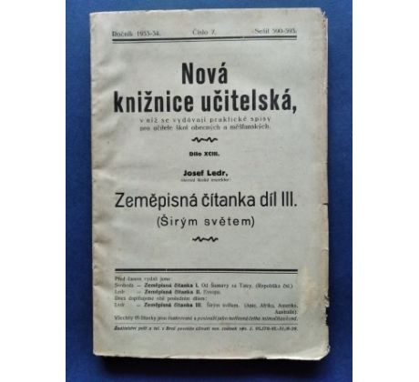 Josef Ledr. NOVÁ KNIŽNICE UČITELSKÁ/ 1933 - 1934/DÍLO XCIII.
