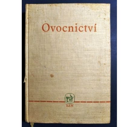 Josef Peiker/František Kyncl. Ovocnictví. Učební text pro SZTŠ a zemědělské mistrovské školy / J. MALÝ