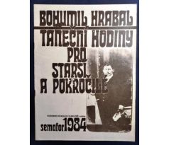 Bohumil Hrabal. Taneční hodiny pro starší a pokročilé / SEMAFOR 1984