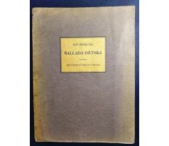 Jan Neruda. Ballada dětská/ J. BOUDA/ ČÍSLOVANÝ VÝTISK