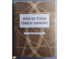 Emil Hradecký. Úvod do studia tonální harmonie