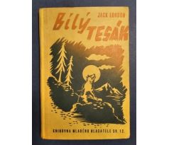 Jack London. Bílý tesák / V. ŽIVNÝ/ KNIHOVNA MLADÉHO HLASATELE sv. 12.