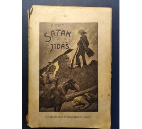 Karel May. Satan a Jidáš/ II. DÍL/ V. ČERNÝ/ 1906