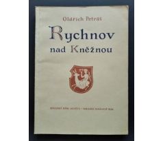 Oldřich Petráš. Rychnov nad Kněžnou 1258 - 1958 / k 700. výročí založení města