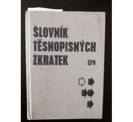 Jan Petrásek a kolektiv. Slovník těsnopisných zkratek