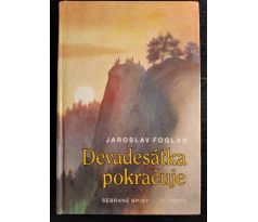 FOGLAR, J. Devadesátka pokračuje / Sebrané spisy sv. 5 / KONEČNÝ, B./KRUM, G./URBAN, E.