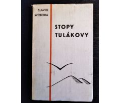 SVOBODA, S. Stopy tulákovy