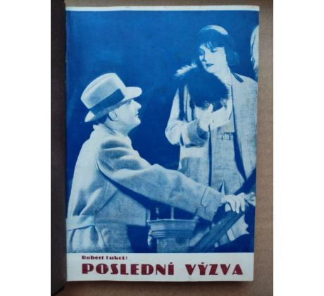 Robert Lukeš. Poslední výzva / PODPIS