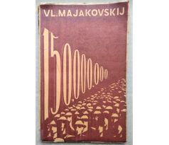 Vladimír Majakovskij. 15,000.000 / Václav Mašek