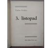 Václav Verdén. 3. listopad / PODPIS