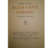 Adam Smith. Blahobyt národů