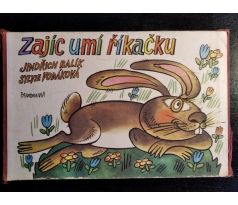 BALÍK, J. Zajíc umí říkačku / S. VODÁKOVÁ