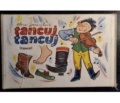 JINDROVÁ, M. Tancuj, tancuj / A. JANOUŠKOVÁ