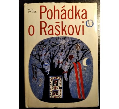 PAVEL,O. Pohádka o Raškovi / PODPIS / A. BORN