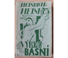 Heinrich Heine. Výbor básní / O. Mrkvička