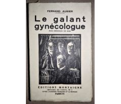 Fernand Aubier. Le galant gynécologue / Josef Šíma