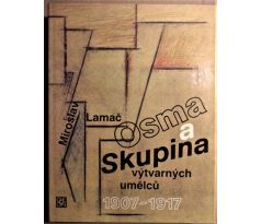 Miroslav Lamač. Osma a skupina / S. Kolíbal