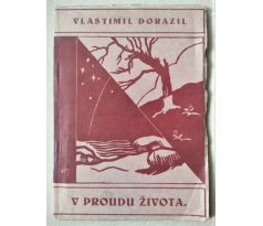 Vlastimil Dorazil. V proudu života / M. Křivý