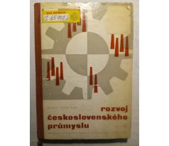 Rozvoj Československého průmyslu. Kol. autorů