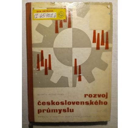 Rozvoj Československého průmyslu. Kol. autorů