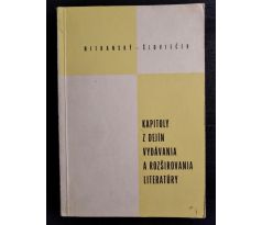 NITRANSKÝ / ČLOVIEČEK. Kapitoly z dejín vydávania a rozširovania literatúry