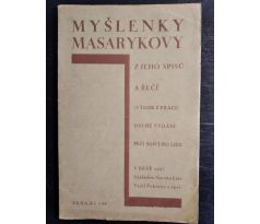 Myšlenky Masarykovy. Z jeho spisů a řečí / 1927