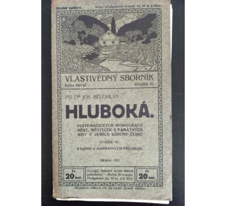 BĚLOHLAV. Hluboká / Vlastivědný sborník sv. IX. / Řada I. / 1912