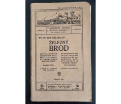 BĚLOHLAV. Železný Brod / Vlastivědný sborník sv. XIII. / ROČNÍK II. / 1911