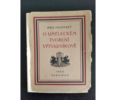 PACOVSKÝ, E. O uměleckém tvoření / 1920