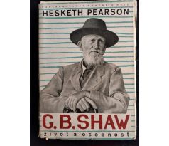 PEARSON, H. G. B. Shaw. Život a osobnost / P. RADA