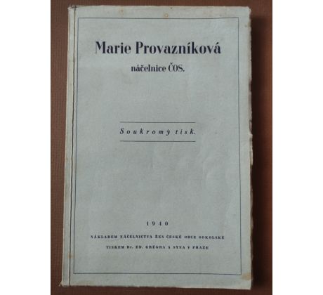 Marie Provazníková, náčelnice ČOS / 1940