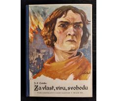 ČEČETKA, J. F. Za vlast, víru, svobodu / II. DÍL / J. SALAČ / J. KOČÍ